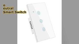 Smart Switch o eutral  Gang Timer Control